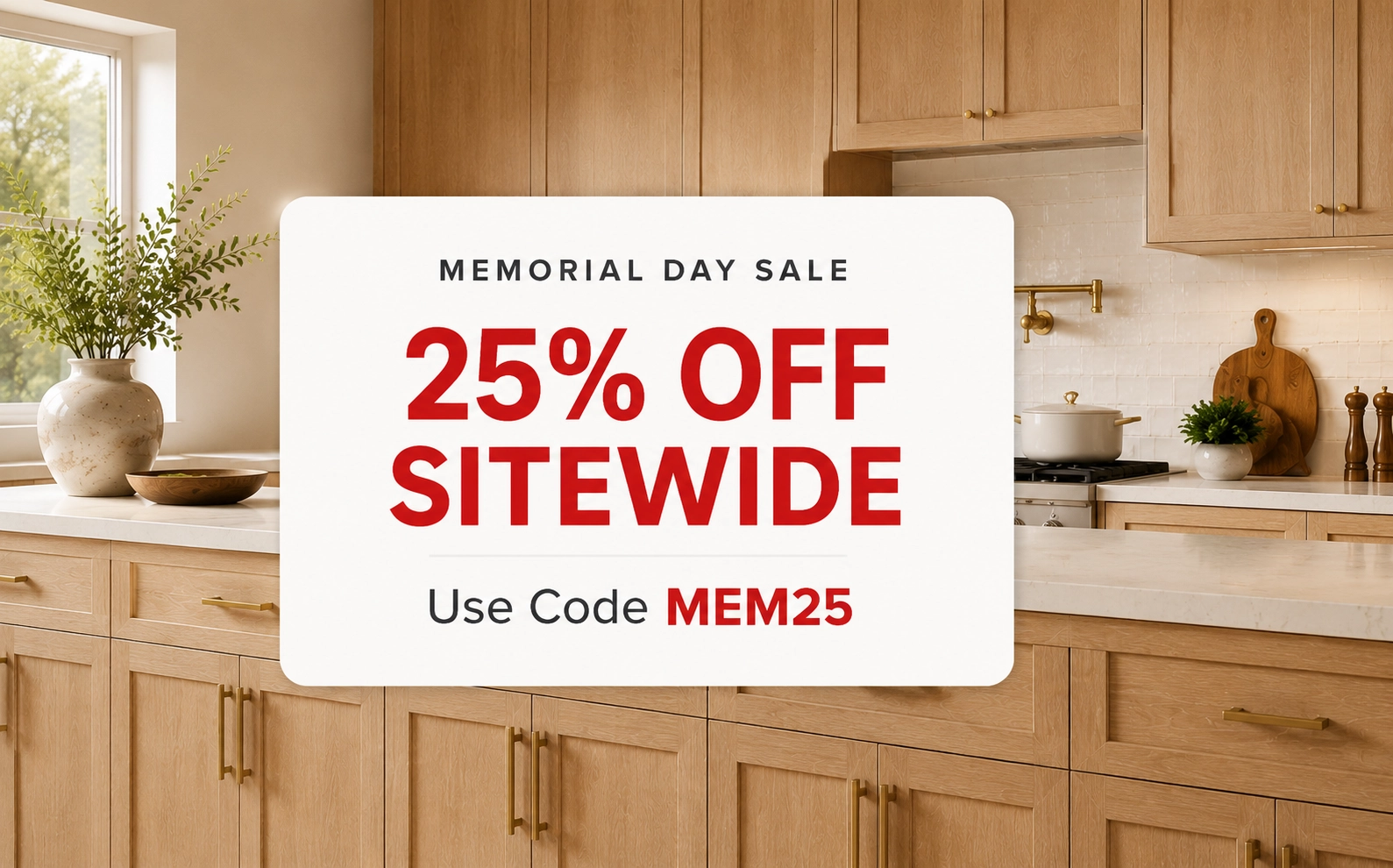 Memorial Day Sale - 25% Off Sitewide - Use Code MEM25.