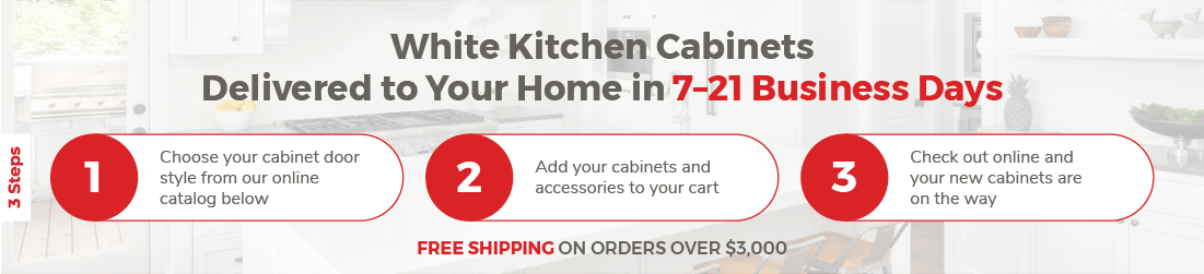 White Kitchen Cabinets delivered to your home in 7 - 21 business days