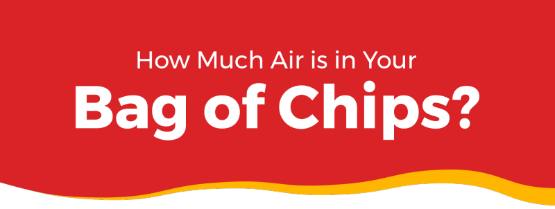 Air in Bag of Chips header image