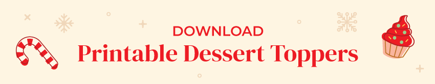 Christmas dessert toppers download button
