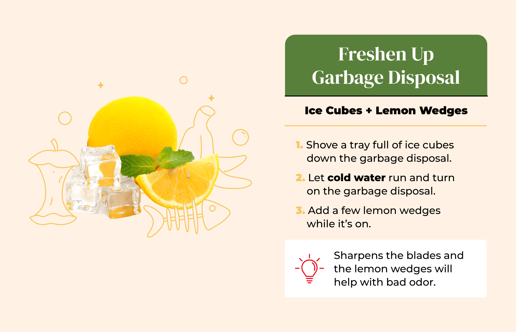 Eco-friendly cleaning hack to freshen up your garbage disposal using ice cubes and lemon wedges.