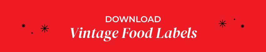 https://cdn.kitchencabinetkings.com/media/siege/food-label-templates/vintage-food-labels-download-button.png