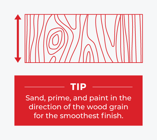 Sand, prime, and paint in the direction of the wood grain for the smoothest finish.
