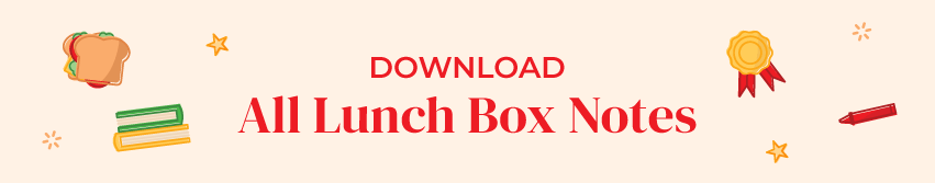 Download button for all lunch box printables.