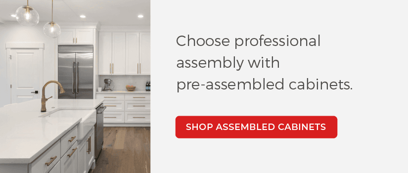 Click here to shop assembled kitchen cabinets.